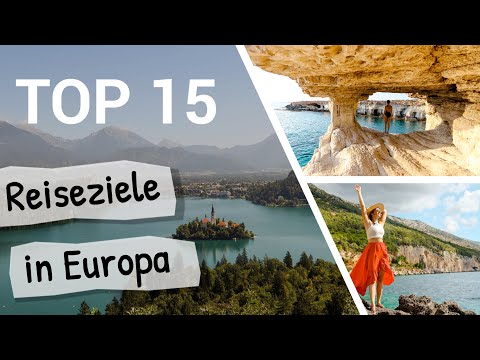 EUROPEAN HOLIDAY DESTINATIONS | TOP 15 destinations for a perfect holiday