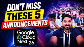 Google Cloud Next 2026: Top 5 Announcements That Change Everything (Ve