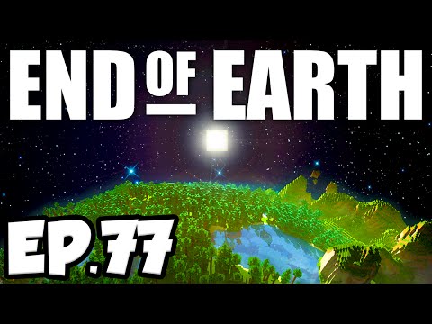 End of Earth: Minecraft Modded Survival Ep.77 - FARM CONDUITS!!! (Steve's Galaxy Modpack)