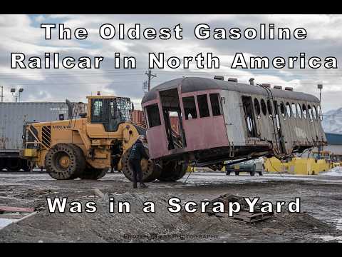 My Story, How I Rescued the McKeen Car "Cuyamaca"