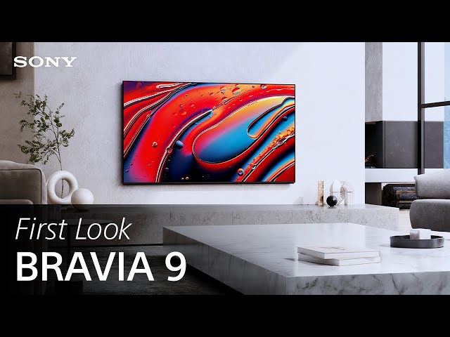 Video teaser per FIRST LOOK: Sony BRAVIA 9