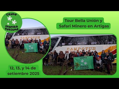 Tour Bella Unión y Safari Minero en Artigas