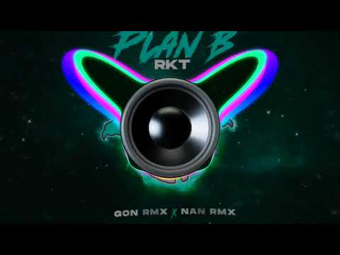 🔊 Bass Boosted 🔊 | GON RMX × NAN RMX - Plan B RKT (Official Video)