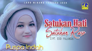 Download lagu Puspa Indah - Satukan Hati Satukan Raso [ ] Lagu Minang Terbaru 2020 mp3