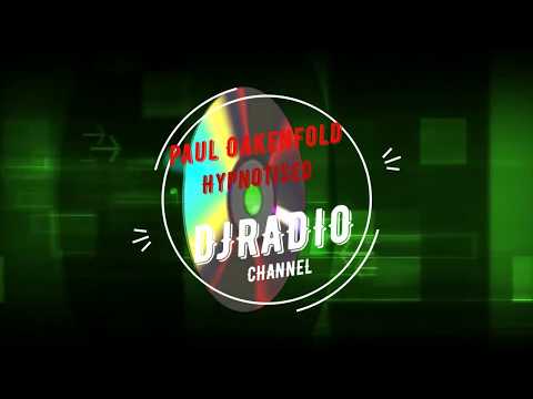 Paul Oakenfold - Hypnotised (With Tiff Lacey)