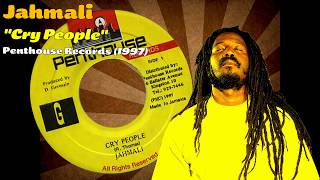 Jahmali - Cry People (Penthouse Records) 1997