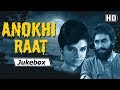 Anokhi Raat 1968 Songs Popular Bollywood Songs Meri Beri Ke Ber Mat Todo More