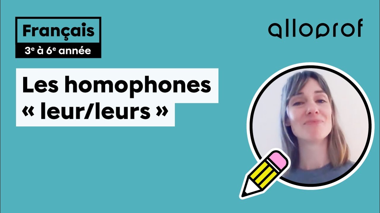 Les homophones « leur/leurs »