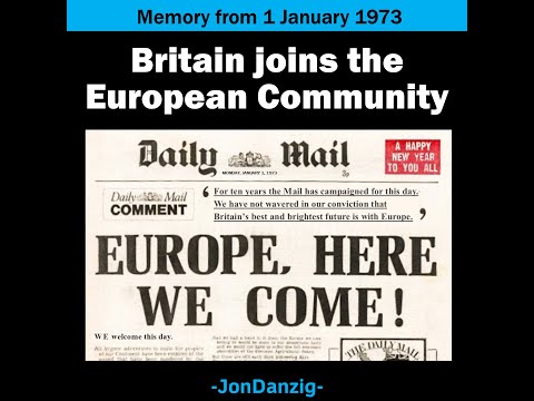 1973: UK JOINED THE EUROPEAN COMMUNITY