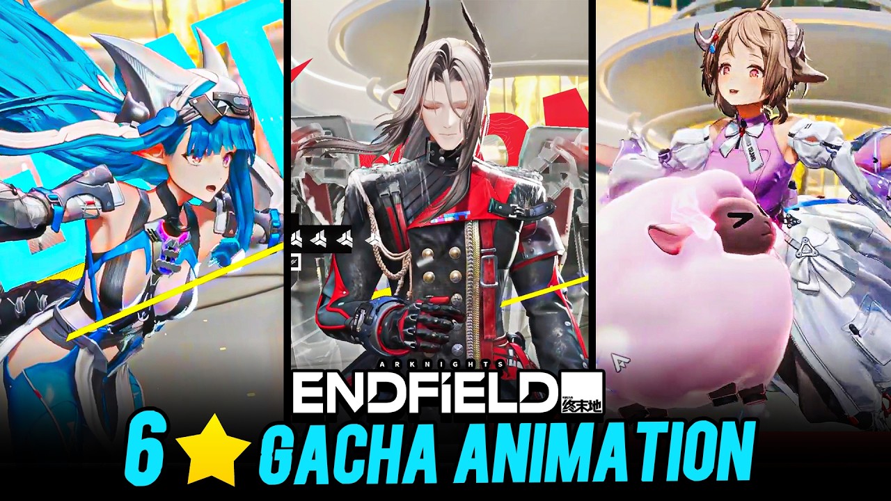 6 Star All Character Gacha Animation | Arknight Endfield