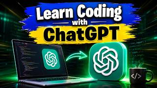 How to Learn Coding with ChatGPT | Complete Beginner-to-Pro Programming Guide