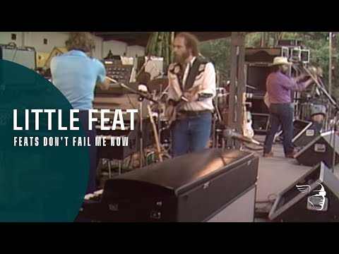 Little Feat - Feats Don't Fail Me Now (Live In Holland 1976)