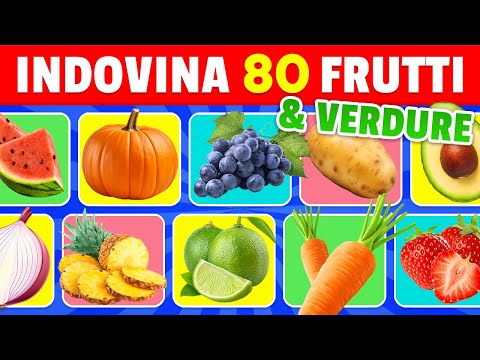 Indovina 80 FRUTTI e VERDURE in 3 secondi 🍓🍆🥒 | FACILE a IMPOSSIBILE