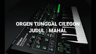 Download lagu AUDIO MP3 ORGEN TUNGGAL CILEGON - MAHAL mp3 Download lagu AUDIO MP3 ORGEN TUNGGAL CILEGON - MAHAL mp3