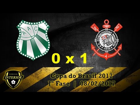 CALDENSE 0 X 1 CORINTHIANS - COPA DO BRASIL 2017 - 1ª FASE