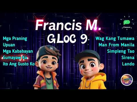 Francis M | GLOC 9 Best HiT Songs 🔥 | ✨ Play this LOUD 🔊 Remix Bass Cover Version 🎧