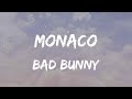 Bad Bunny - MONACO (Lyrics)