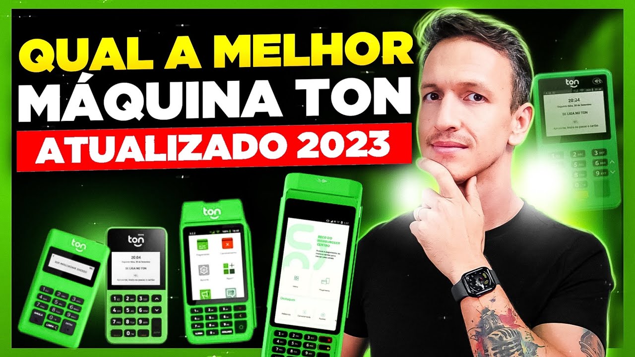 Qual a MELHOR MÁQUINA de Cartão TON em 2023 - Comparativo COMPLETO e ATUALIZADO