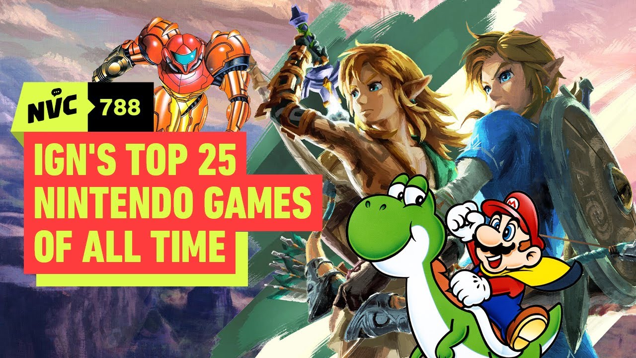 IGN’s Top 25 Nintendo Games + Metroid Prime 4: Beyond Preview - NVC 788