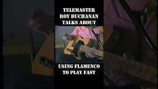 Roy Buchanan: Blues Guitarist teaching Speed Playing Using Flamenco - Telemaster Lesson: