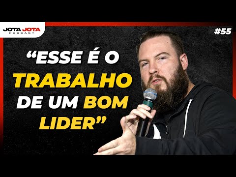 THIAGO NIGRO DÁ LIÇÃO DE OURO SOBRE LIDERANÇA | JOTA JOTA PODCAST #55