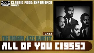 The Modern Jazz Quartet - All of You (1955)