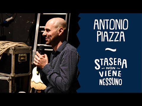 #SNVN - ANTONIO PIAZZA - Interviste nel mondo della Stand Up Comedy