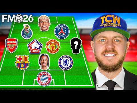 I Built the Highest Potential Team in FM26