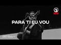 Para Ti Eu Vou Letting Go Camila Barbachan Daniel Paraiso IIR Music Culto IIR 4 12 22