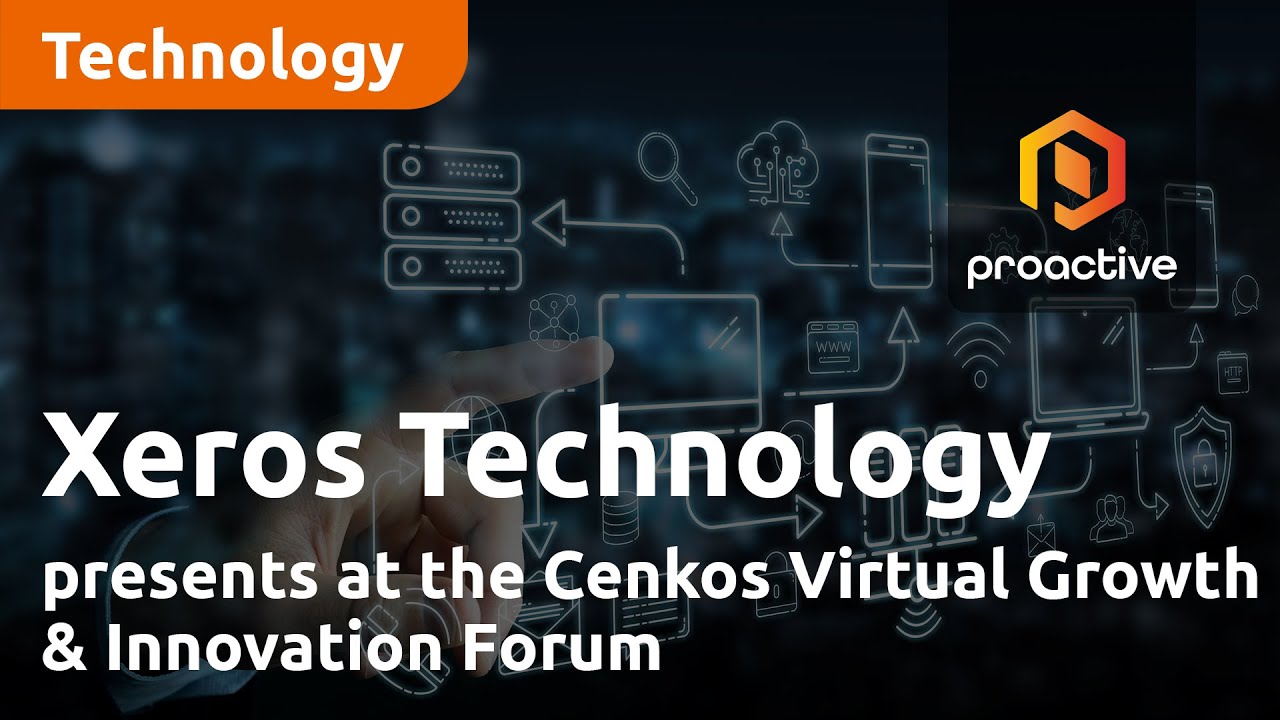 Xeros Technology Group presents at the Cenkos Virtual Growth & Innovation Forum