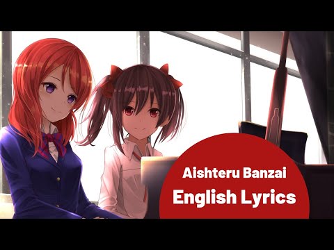 Aishiteru Banzai - Nishikino Maki Solo Ver.【English Lyrics】