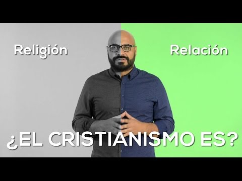 ¿El cristianismo es religión o relación?