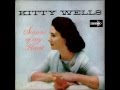 Kitty Wells - My Loved Ones Are Waiting For Me