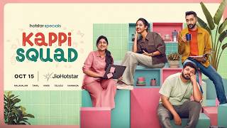 A New Café Is Brewing | Kappi Squad | October 15 | JioHotstar