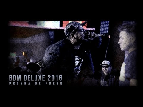 BDM Deluxe 2016 / Prueba de Fuego - Aczino, Hander, JNO & MKS.