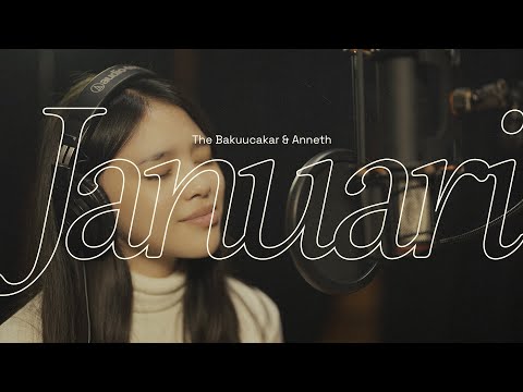 The Bakuucakar & Anneth - Januari (The Vault of Glenn Fredly) | Official Lyric Video