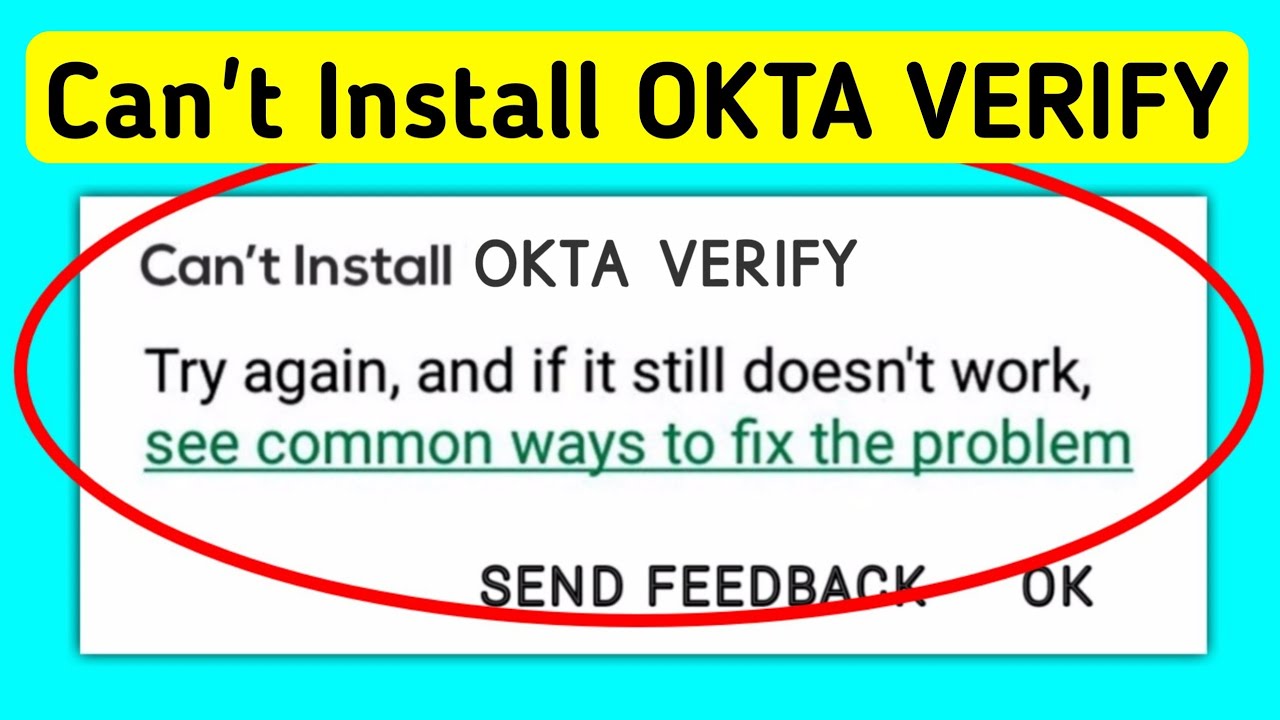 How To Fix Can't Install OKTA VERIFY App Download Problem Solve On Play Store & Ios