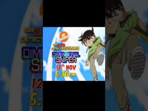 Detective Conan Movie 18 : Dimensional Sniper Promo on @etvbalbharat