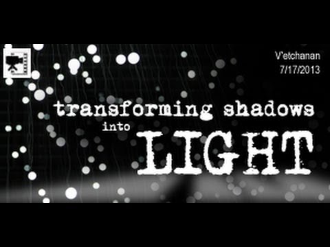 Transforming Your Shadows