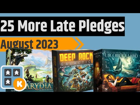 25 More Great Games To Late Pledge....It's Never Really Too Late