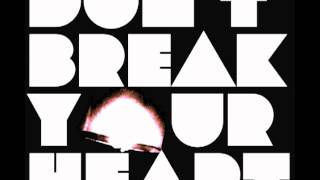 Brock Tyler - Don't Break Your Heart 