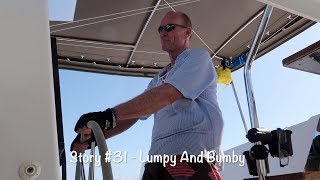 Let's Dance Sailing Story #31 - Lumpy And Bumpy