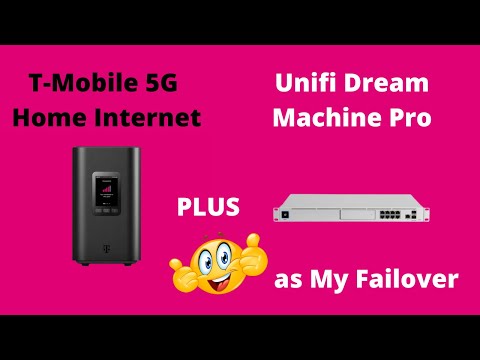 T-Mobile 5G Home Internet as Failover with the UDM Pro