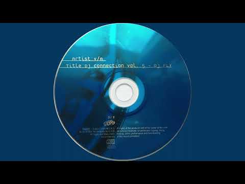 DJ Fly – DJ Connection 5.