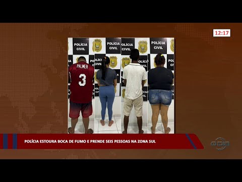 Polícia estoura boca de fumo e prende seis pessoas na zona sul 14 04 2023