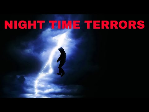 NIGHT TIME TERRORS. Short Film.