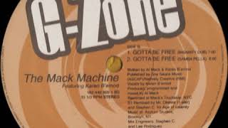 The Mack Machine - Gotta Be Free (Insanity Dub)