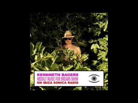 Kenneth Bagers 'Music For Dreams Show' on Ibiza Sonica [21/05/18]