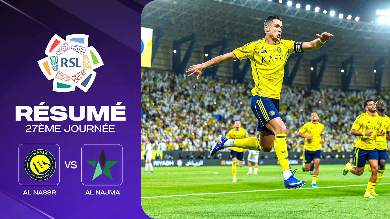 CR7 fait son grand retour et s'offre un doublé, Al-Nassr sans pitié face à Al-Najma ! (SPL J27)