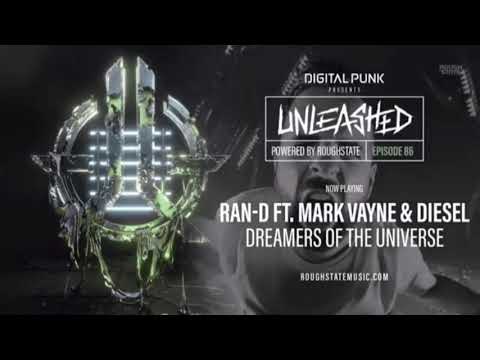 Ran-D ft. Mark Vayne & Diesel - Dreamers Of The Universe (Best Quality Rip)
